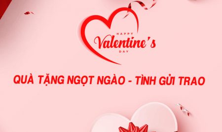 Valentine 2022: Thêm ưu đãi – Thêm yêu thương