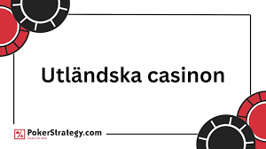 Utländska Casinon med Faktura En Ny Dimension av Spelande