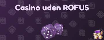 Bedste Casino Uden om Rufus – Find Din Ideelle Spilleoplevelse