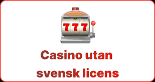 Casinon utan svensk licens En Djupgående Guide 774919081