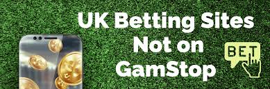 Exploring Bookies Not on GamStop Your Guide to Alternative Betting Options