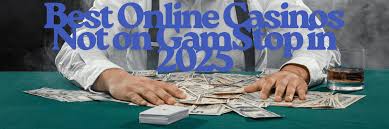 Explore the World of Online Casinos Not on GamStop -1701765980