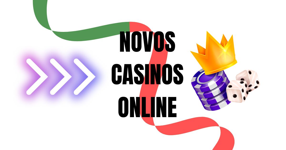 Novo Casinos em Portugal O que Você Precisa Saber Novo Casinos em Portugal O que Você Precisa Saber